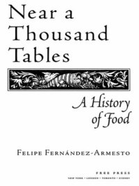 cover of the book Near a thousand tables a history of food