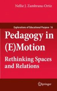 cover of the book Pedagogy in (E)Motion: Rethinking Spaces and Relations