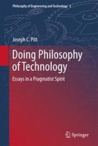 cover of the book Doing Philosophy of Technology: Essays in a Pragmatist Spirit