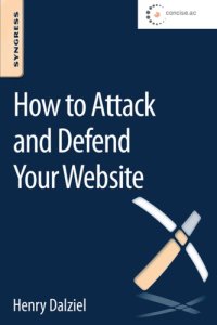 cover of the book How to attack and defend your website