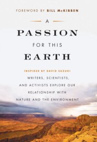 cover of the book A Passion for This Earth