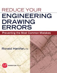 cover of the book Reduce your engineering drawing errors preventing the most common mistakes