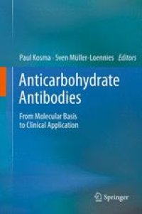 cover of the book Anticarbohydrate Antibodies: From Molecular Basis to Clinical Application