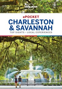 cover of the book Lonely Planet Pocket Charleston & Savannah