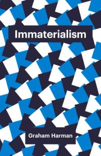 cover of the book Immaterialism: objects and social theory