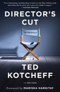 cover of the book Director's Cut My Life in Film