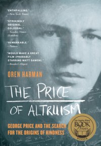 cover of the book The price of altruism: George Price and the search for the origins of kindness