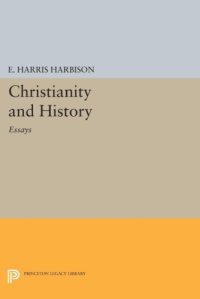 cover of the book Christianity and history: essays