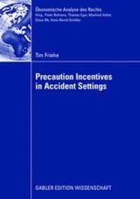 cover of the book Precaution Incentives in Accident Settings