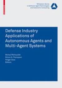 cover of the book Defence Industry Applications of Autonomous Agents and Multi-Agent Systems