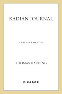 cover of the book Kadian Journal: A Father's Memoir