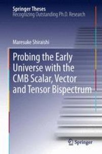 cover of the book Probing the Early Universe with the CMB Scalar, Vector and Tensor Bispectrum