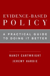 cover of the book Evidence-based policy: a practical guide to doing it better