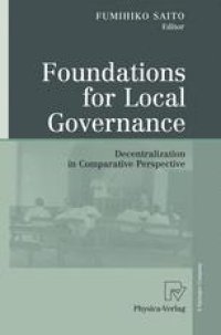 cover of the book Foundations for Local Governance: Decentralization in Comparative Perspective