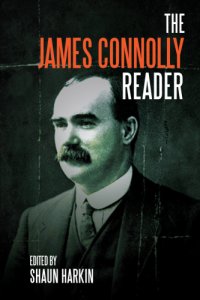 cover of the book The James Connolly reader