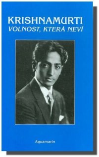 cover of the book Volnost, Která Neví