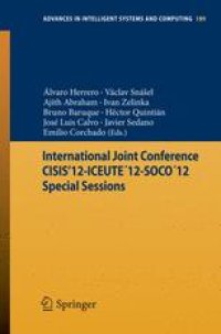 cover of the book International Joint Conference CISIS’12-ICEUTE´12-SOCO´12 Special Sessions