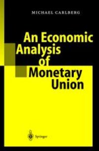 cover of the book An Economic Analysis of Monetary Union