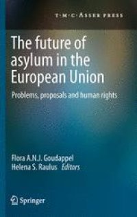 cover of the book The Future of Asylum in the European Union: Problems, proposals and human rights