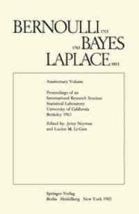 cover of the book Bernoulli 1713 Bayes 1763 Laplace 1813: Anniversary Volume