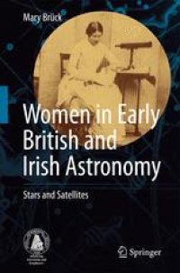 cover of the book Women in Early British and Irish Astronomy: Stars and Satellites