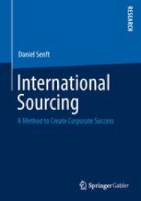 cover of the book International Sourcing: A Method to Create Corporate Success