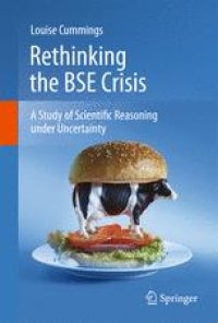 cover of the book Rethinking the BSE Crisis: A Study of Scientific Reasoning under Uncertainty