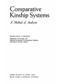 cover of the book Comparative Kinship Systems: A Method of Analysis