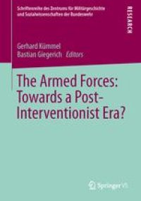 cover of the book The Armed Forces: Towards a Post-Interventionist Era?