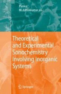 cover of the book Theoretical and Experimental Sonochemistry Involving Inorganic Systems