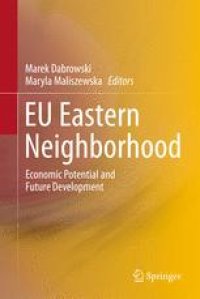 cover of the book EU Eastern Neighborhood: Economic Potential and Future Development