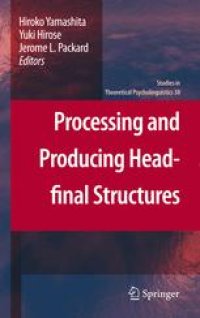 cover of the book Processing and Producing Head-final Structures