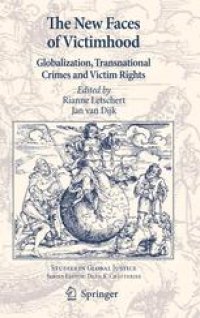 cover of the book The New Faces of Victimhood: Globalization, Transnational Crimes and Victim Rights