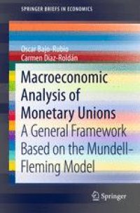 cover of the book Macroeconomic Analysis of Monetary Unions: A General Framework Based on the Mundell-Fleming Model