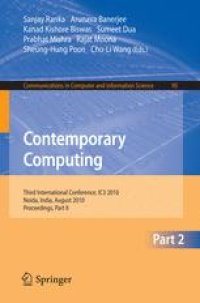 cover of the book Contemporary Computing: Third International Conference, IC3 2010, Noida, India, August 9-11, 2010, Proceedings, Part II