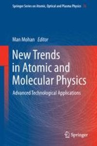 cover of the book New Trends in Atomic and Molecular Physics: Advanced Technological Applications