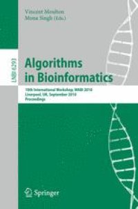 cover of the book Algorithms in Bioinformatics: 10th International Workshop, WABI 2010, Liverpool, UK, September 6-8, 2010. Proceedings