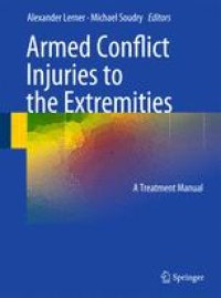 cover of the book Armed Conflict Injuries to the Extremities: A Treatment Manual