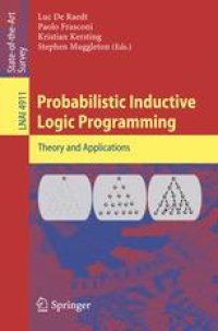 cover of the book Probabilistic Inductive Logic Programming: Theory and Applications