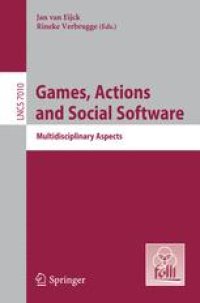 cover of the book Games, Actions and Social Software: Multidisciplinary Aspects