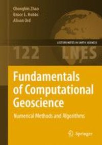 cover of the book Fundamentals of Computational Geoscience: Numerical Methods and Algorithms