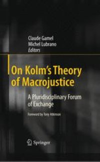 cover of the book On Kolm's Theory of Macrojustice: A Pluridisciplinary Forum of Exchange