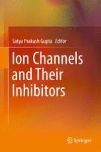 cover of the book Ion Channels and Their Inhibitors