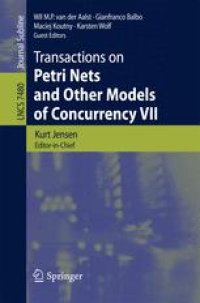 cover of the book Transactions on Petri Nets and Other Models of Concurrency VII