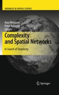 cover of the book Complexity and Spatial Networks: In Search of Simplicity