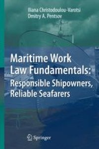 cover of the book Maritime Work Law Fundamentals: Responsible Shipowners, Reliable Seafarers