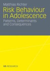 cover of the book Risk Behaviour in Adolescence: Patterns, Determinants and Consequences