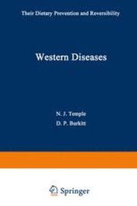 cover of the book Western Diseases: Their Dietary Prevention and Reversibility