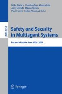 cover of the book Safety and Security in Multiagent Systems: Research Results from 2004-2006