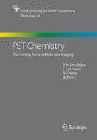 cover of the book PET Chemistry: The Driving Force in Molecular Imaging